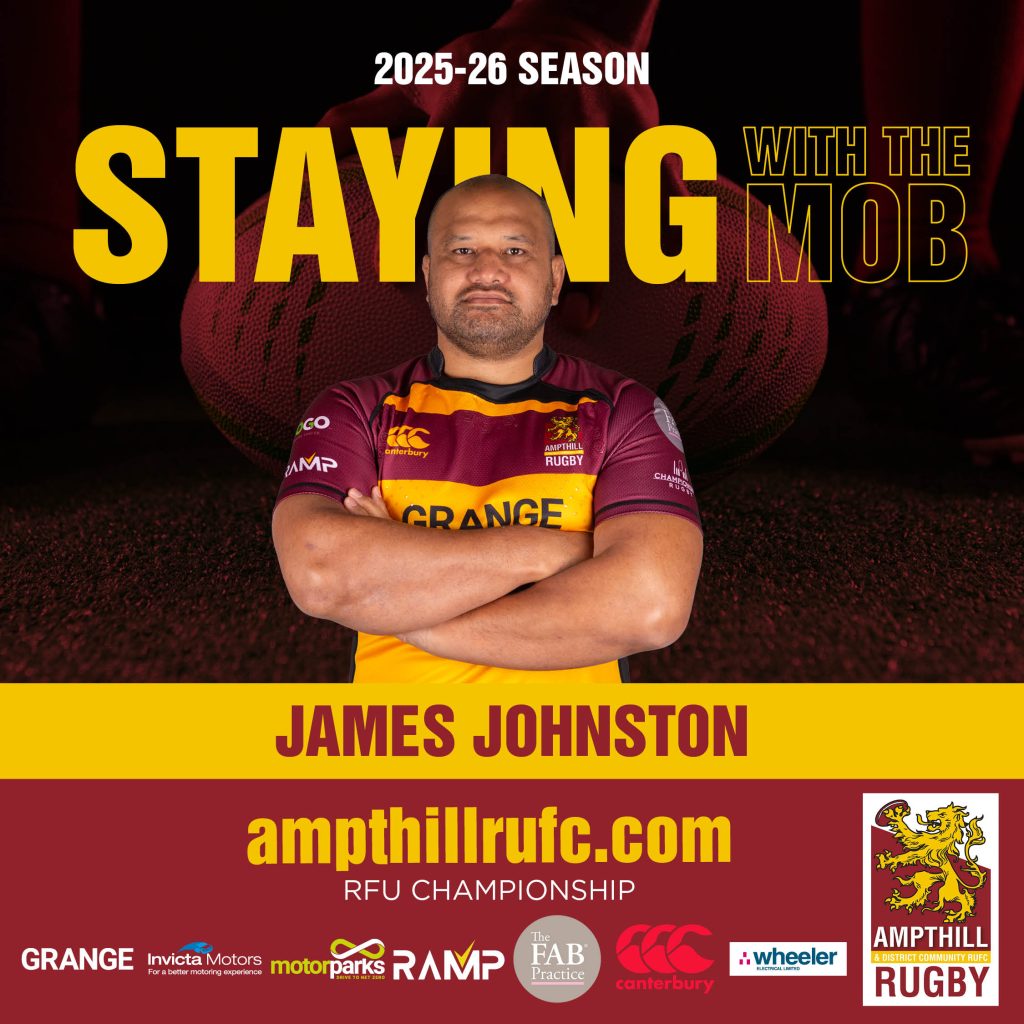 Joseph Johnson Rugby Staying with the Mob – James Johnston - Ampthil RUFC